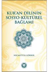 Kur'an Dilinin Sosyo - Kültürel Bağlamı