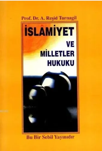 İslamiyet ve Milletler Hukuku
