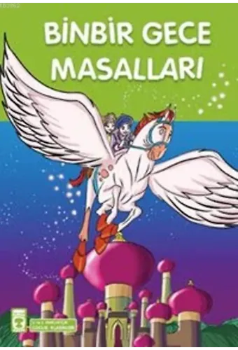 Binbir Gece Masalları; 8+ Yaş