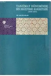 Tanzimat Döneminde Din Değiştirme Hareketleri (1839-1876)
