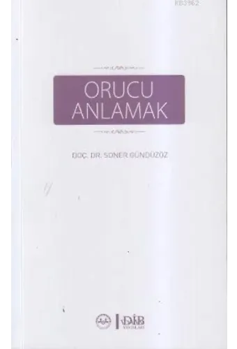 Orucu Anlamak