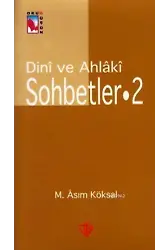Dini ve Ahlaki Sohbetler 2