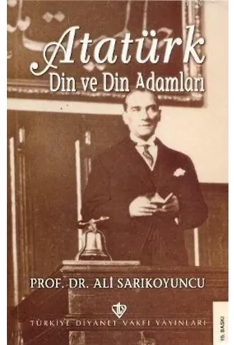 Atatürk; Din ve Din Adamları