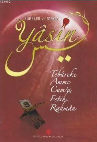 Sureler ve Dualar: Yasin