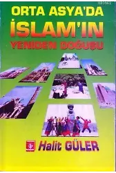 Orta Asya'da İslam'ın Yeniden Doğuşu