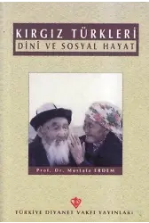 Kırgız Türkleri; Dini ve Sosyal Hayat