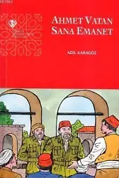 Ahmet Vatan Sana Emanet