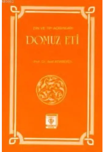 Din ve Tıp Açısından Domuz Eti