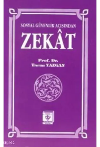 Sosyal Güvenlik Açısından Zekat