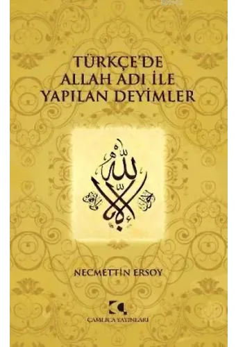 Türkçe'de Allah Adı İle Yapılan Deyimler