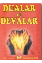 Dualar ve Devalar (Dua-016)
