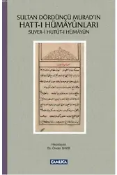 Sultan Dördüncü Murad'ın Hatt-ı Hümayunları; Suver-i Hutut-ı Hümayun