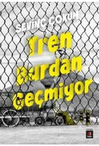 Tren Burdan Geçmiyor