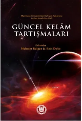 Güncel Kelam Tartışmaları