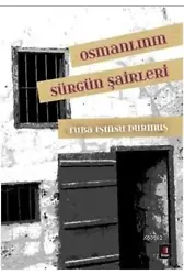 Osmanlının Sürgün Şairleri