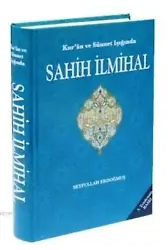 Kur'an ve Sünnet Işığında Sahih İlmihal