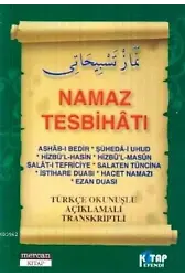Namaz Tesbihatı (Cep Boy); Türkçe Okunuşlu Açıklamalı Transkriptli