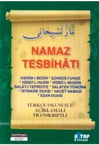 Namaz Tesbihatı (Cep Boy); Türkçe Okunuşlu Açıklamalı Transkriptli