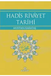 Hadîs Rivâyet Tarihi