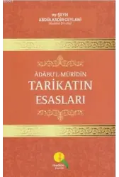 Adabu'l- Müridin Tarikatın Esasları