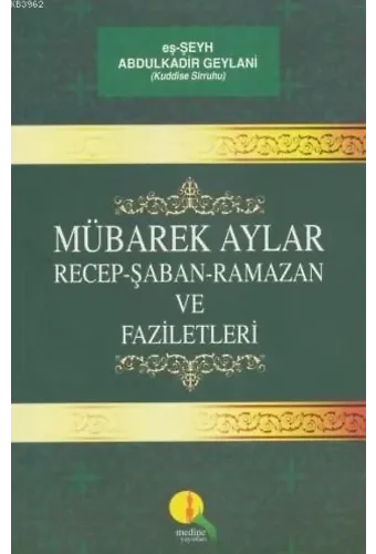 Mübarek Aylar Günler ve Gecelerin Fazileti