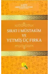 Sırat- ı Müstakim ve Yetmiş Üç Fırka