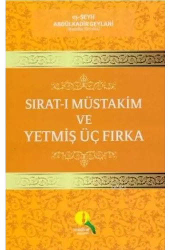 Sırat- ı Müstakim ve Yetmiş Üç Fırka