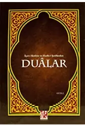 Ayet-i Kerime ve Hadis-i Şeriflerden Duâlar; Orta Boy