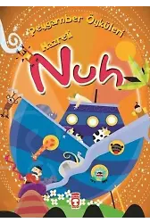 Hazreti Nuh; Peygamber Öyküleri Dizisi, 8+ Yaş