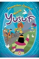Hazreti Yusuf; Peygamber Öyküleri Dizisi, 8+ Yaş