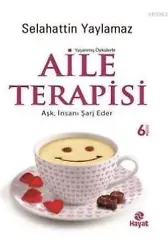 Aile Terapisi; Kadın Mutluysa Herkes Mutludur...