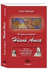 Bu Oyunu Sen Bozarsın Hüsnü Amca