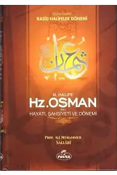 III. Halife Hz. Osman (ra) Hayatı, Şahsiyeti ve Dönemi; İslam Tarihi Raşid Halifeler Dönemi