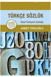 Türkçe Sözlük (Ciltli); Güzel Türkçenin Sözlüğü