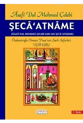 Şeca'atname; Özdemiroğlu Osman Paşa'nın Şark Seferleri