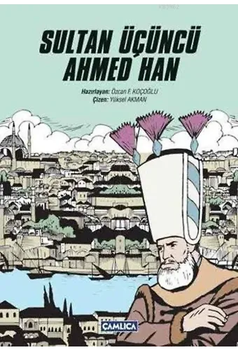 Sultan Üçüncü Ahmed Han