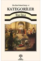 Kategoriler - İbn Sînâ Felsefe Serisi 4