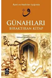 Âyet ve Hadisler Işığında Günahları Bıraktıran Kitap