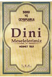 Dini Meselelerimiz Sorular ve Cevaplar 6