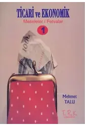 Ticari ve Ekonomik Meseleler - Fetvalar 1