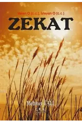 Zekat; Veren O (c.c) İsteyen O (c.c)
