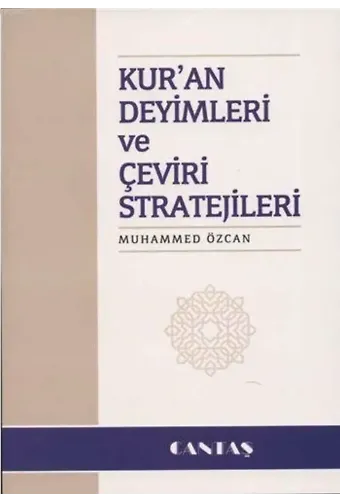 Kur'an Deyimleri ve Çeviri Stratejileri