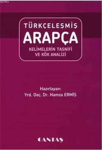 Türkçeleşmiş Arapça Kelimelerin Tasnifi