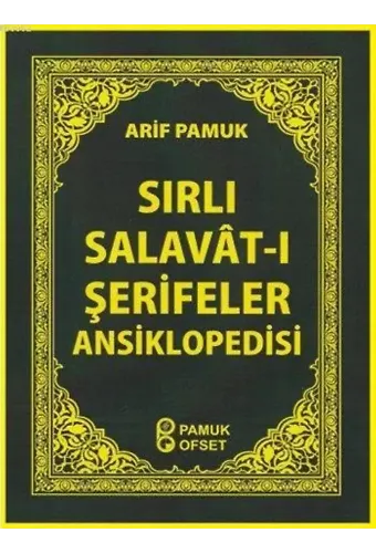 Sırlı Salavât-ı Şerifeler Ansiklopedisi (Cep Boy) (Dua-154)