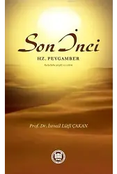 Son İnci Hz. Peygamber Sallallâhu Aleyhi ve Sellem