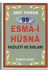 99 Esma-i Hüsna Fazileti ve Sırları (Dua-099, Mini Boy, Kuşe)