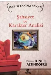 Şahsiyet ve Karakter Analizi