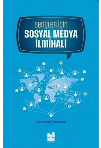 Gençler İçin Sosyal Medya İlmihali