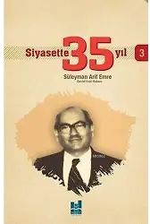 Siyasette 35 Yıl - 3