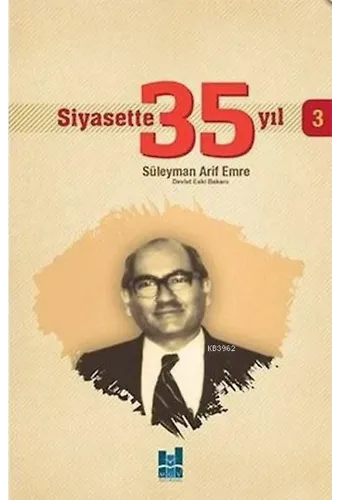 Siyasette 35 Yıl - 3